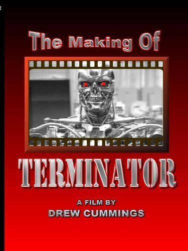 The Making of «Terminator»