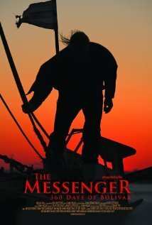 The Messenger: 360 Days of Bolivar  (2009)
