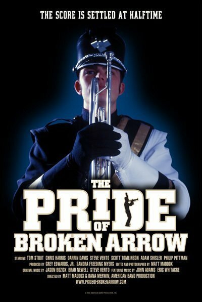 The Pride of Broken Arrow  (2003)