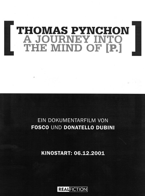 Томас Пинчон: Путешествие в сознание П.  (2002)