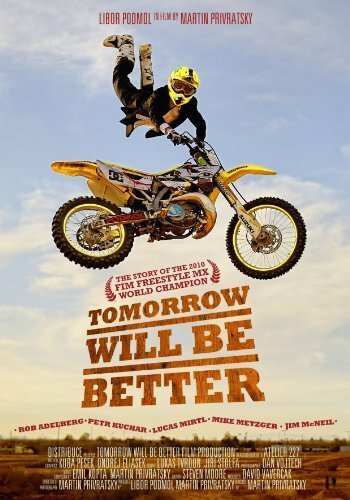 Tomorrow Will Be Better  (2012)