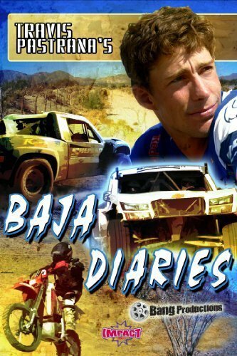 Travis Pastrana's Baja Diaries  (2006)