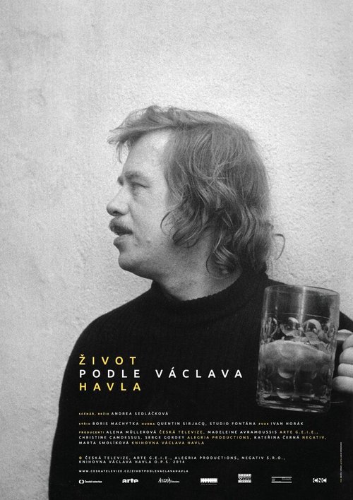 Вацлав Гавел: быть свободным  (2014)