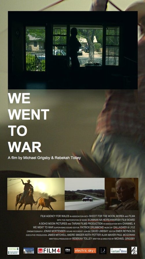 We Went to War  (2012)