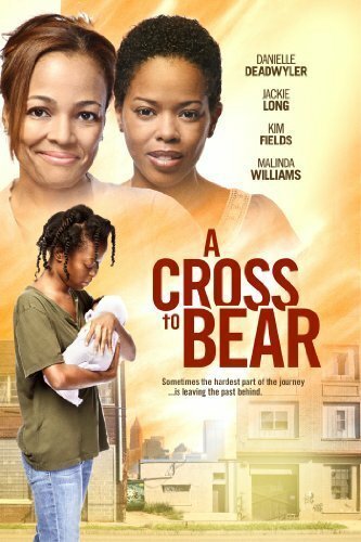 A Cross to Bear  (2012)