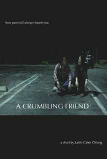 A Crumbling Friend  (2009)