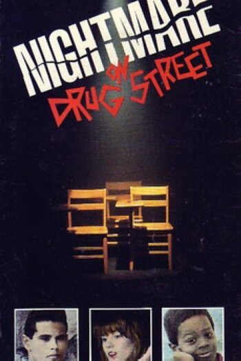 A Nightmare on Drug Street  (1989)