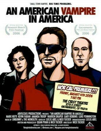 Американский вампир в Америке  (2006)