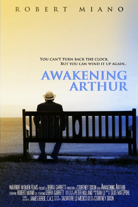 Awakening Arthur  (2010)