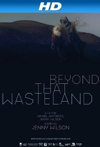 Beyond That Wasteland