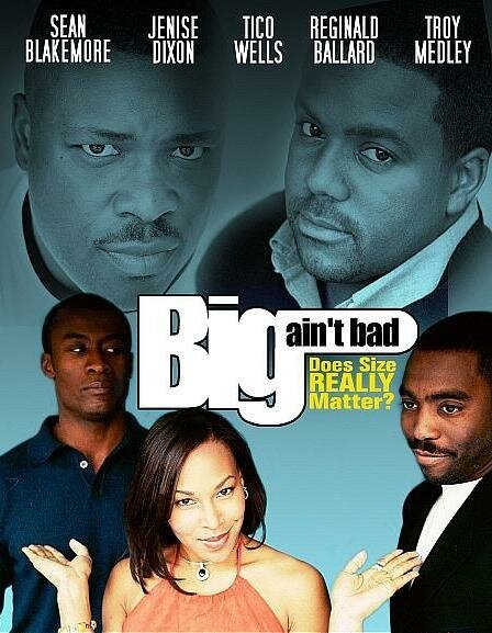 Big Ain't Bad  (2002)