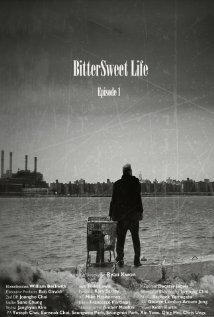 BitterSweet Life  (2011)