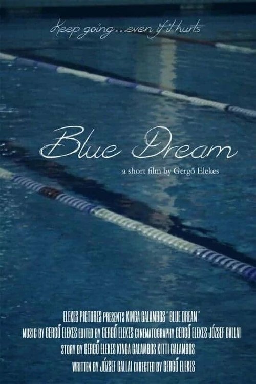 Blue Dream  (2014)