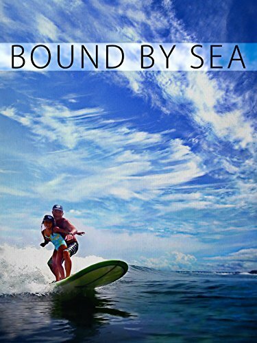 Bound by Sea  (2013)