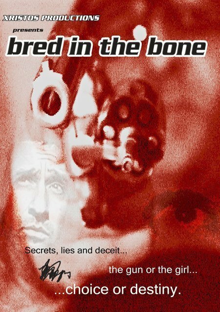 Bred in the Bone  (2006)