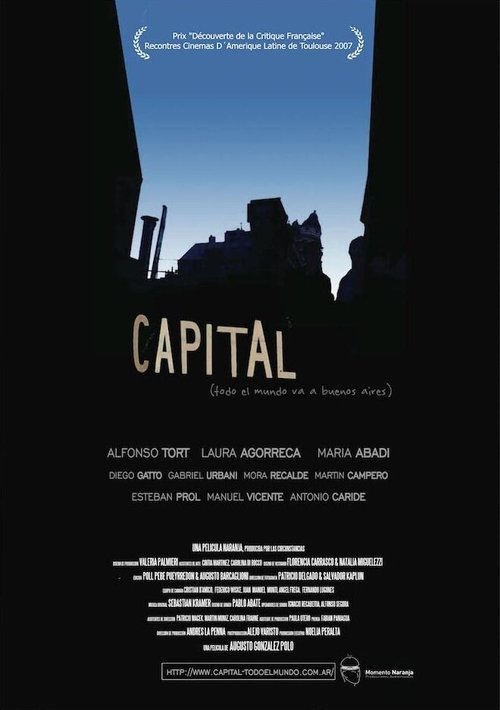 Capital (Todo el mundo va a Buenos Aires)  (2007)