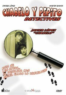 Чабело и Пепито — детективы  (1974)