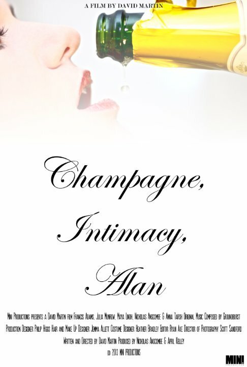 Champagne, Intimacy, Alan  (2014)
