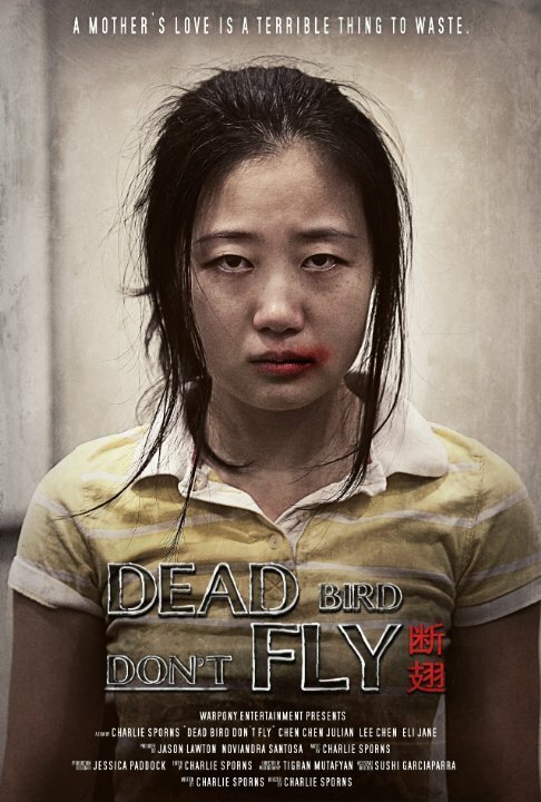Dead Bird Don't Fly  (2014)