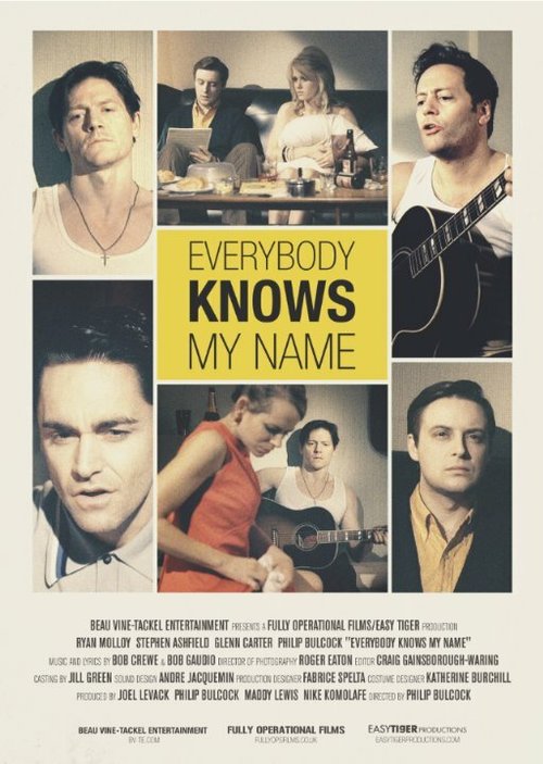 Everybody Knows My Name  (2011)