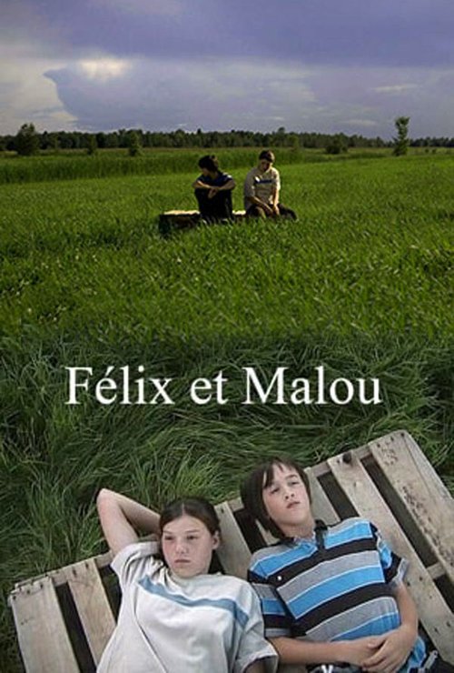 Félix et Malou  (2010)