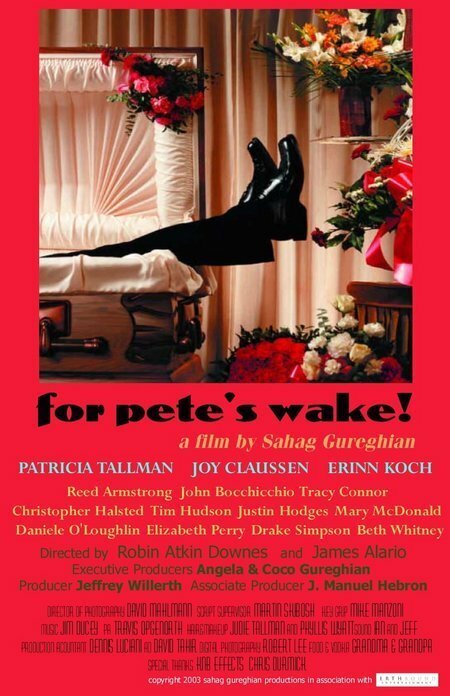 For Pete's Wake!  (2007)