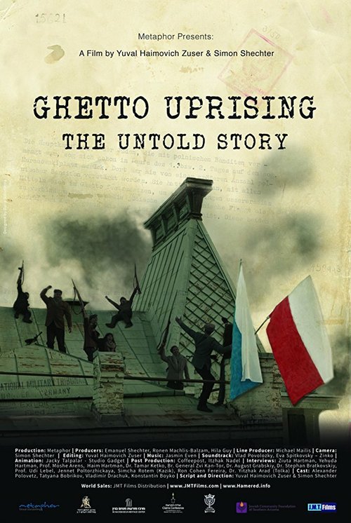 Ghetto Uprising: The Untold Story  (2017)