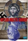 Гитлер встречает Христа