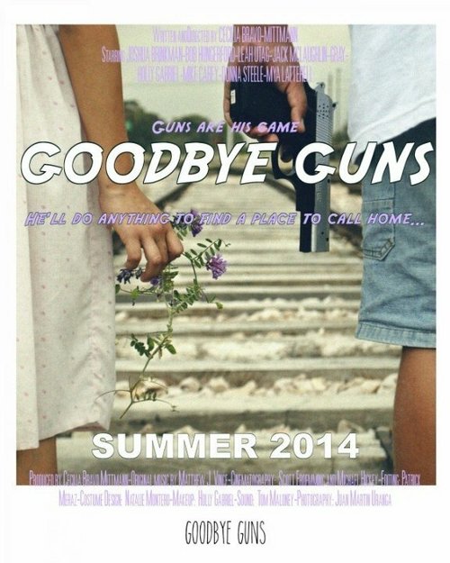 Goodbye Guns  (2014)