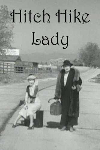 Hitch Hike Lady  (1935)