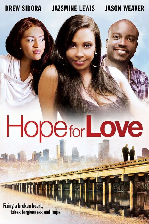 Hope for Love  (2013)