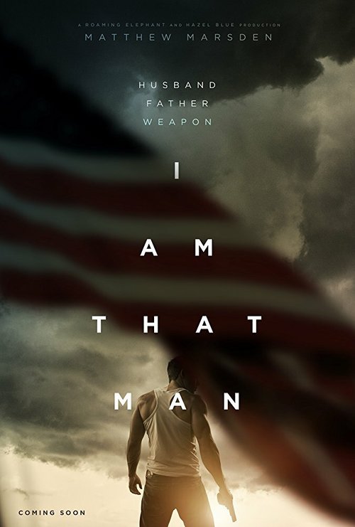 I Am That Man  (2019)