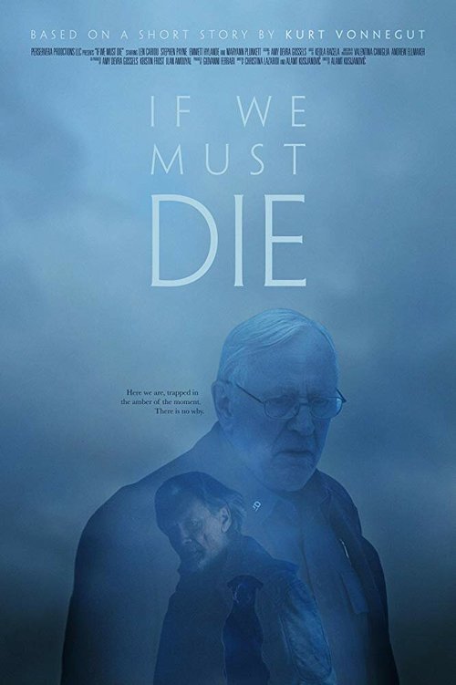 If We Must Die  (2016)