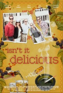 Isn't It Delicious  (2013)