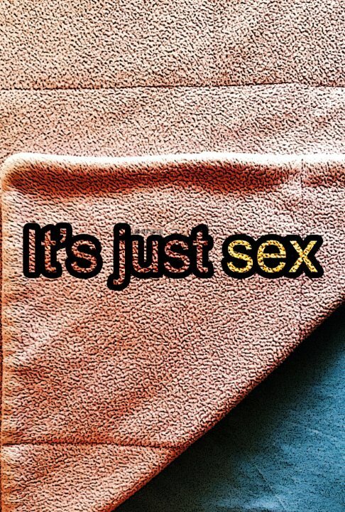 It's Just Sex  (2014)