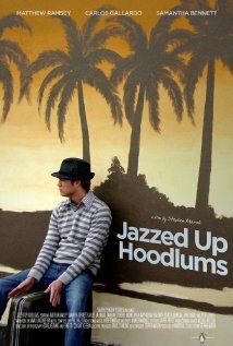 Jazzed Up Hoodlums  (2009)