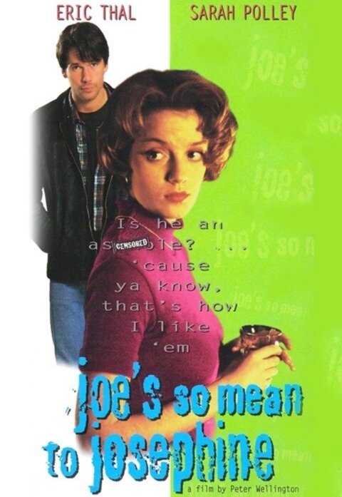 Joe's So Mean to Josephine  (1996)