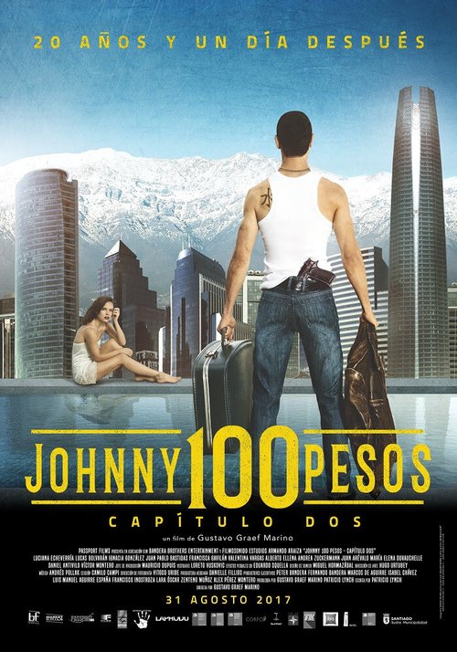 Johnny 100 Pesos: Capítulo Dos  (2017)