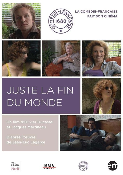 Juste la fin du monde de Jean-Luc Lagarce  (2010)