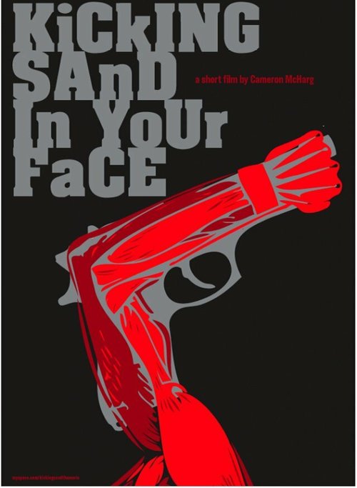 Kicking Sand in Your Face  (2009)