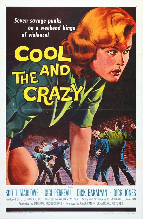 Крутые и безумные  (1958)