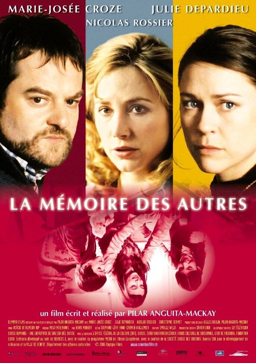 La mémoire des autres  (2006)