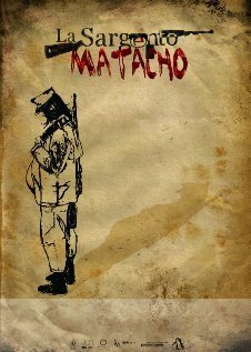 La Sargento Matacho  (2015)