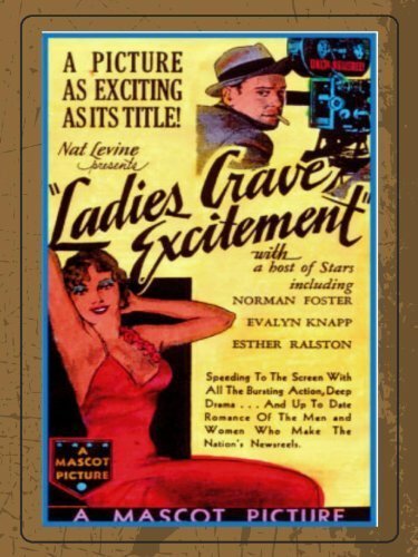 Ladies Crave Excitement  (1935)