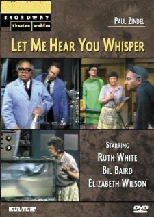 Let Me Hear You Whisper  (1969)