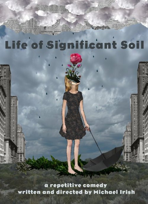 Life of Significant Soil  (2016)