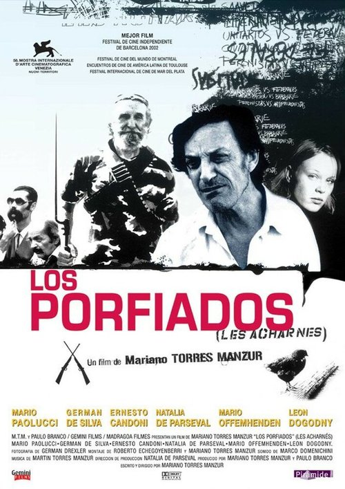 Los porfiados  (2002)
