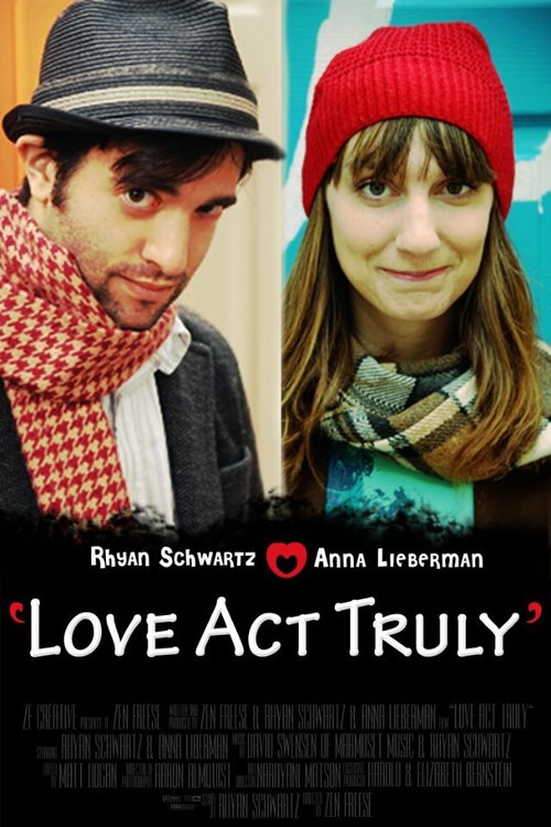Love Act Truly  (2012)