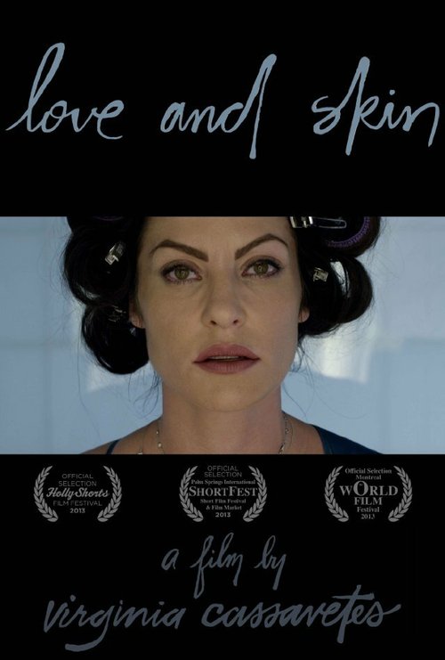 Love and Skin  (2013)
