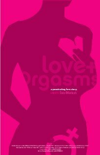 Love & Orgasms  (2020)